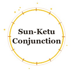 Sun-Ketu Conjunction